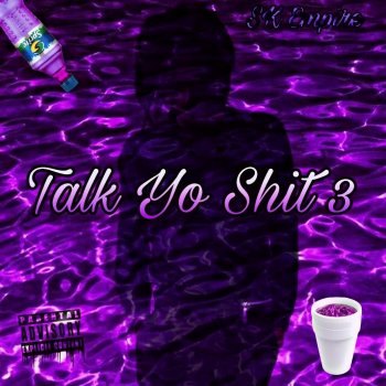 JayWayBrazy Talk Yo Shit 3 (feat. Mitro1K)