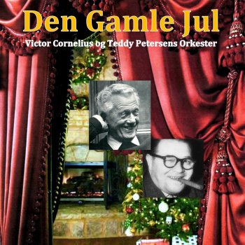 Victor Cornelius Et barn er født i Bethlehem/Glade Jul/Julen har englelyd