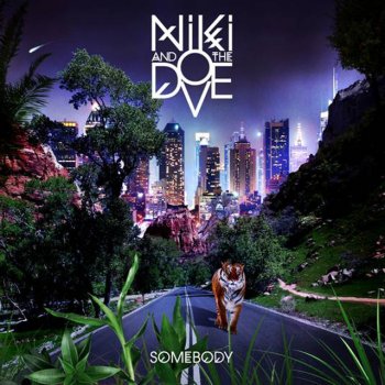 Niki & The Dove feat. Clock Opera Somebody - Clock Opera Remix