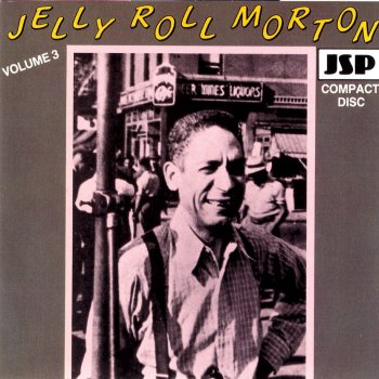 Jelly Roll Morton & His Red Hot Peppers Strokin' Away