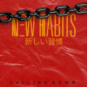 New Habits Falling Down