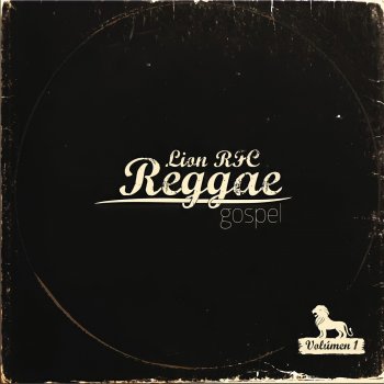 Исполнитель Lion RFC, альбом Reggae Gospel, Vol. 1