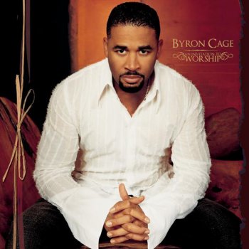 Byron Cage Praise the Name of Jesus