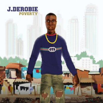 J.Derobie Poverty