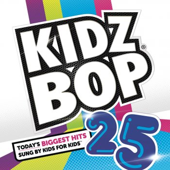 KIDZ BOP Kids Everything Has Changed