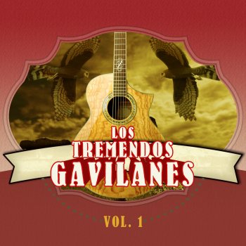 Los Tremendos Gavilanes Por el Amor a Mi Madre