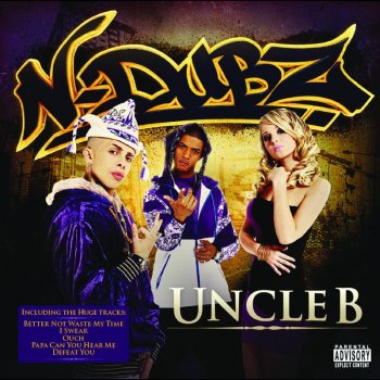 N-Dubz Don't Get Nine