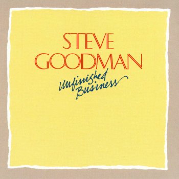 Steve Goodman Don't Get Sand in It