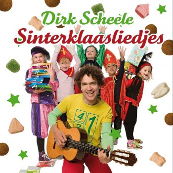 Dirk Scheele Sinterklaas Kapoentje / Sinterklaasje Bonne Bonne Bonne / Hop Hop Hop, Paardje In Galop / Hij Komt, Hij Komt / Piet Ging Uit Fietsen / Jingle Bells / Hoor De Wind Waait Door De Bomen (De Sinterklaas Medley)