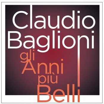 Claudio Baglioni Gli anni più belli