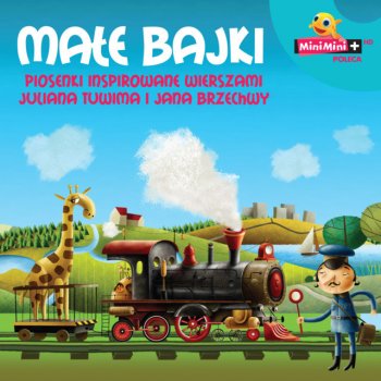 Исполнитель Ferid Lakhdar, альбом Małe Bajki - Piosenki inspirowane wierszami Juliana Tuwima i Jana Brzechwy