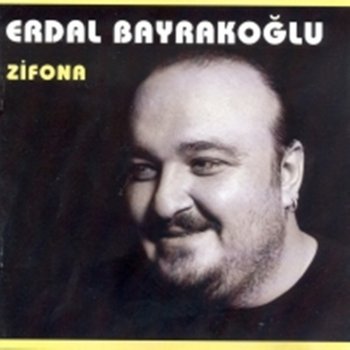 Erdal Bayrakoğlu Çona Şkimi