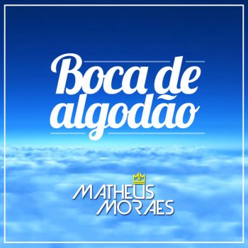 Matheus Moraes Boca de Algodão