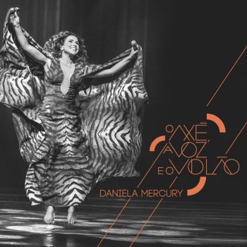 Daniela Mercury A Rainha do Axé (Rainha Má) - Ao Vivo