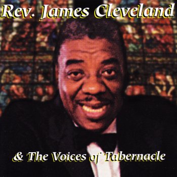 Rev. James Cleveland I Come to Tell You