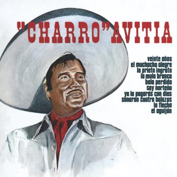 Francisco "Charro" Avitia & El Mariachi Vargas de Tecalitlan Veinte Años