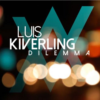 Исполнитель Luis Kiverling, альбом Dilemma