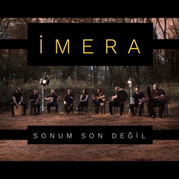 İmera Sonum Son Değil