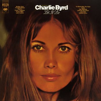 Charlie Byrd I'll Walk With the Rain