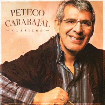 Peteco Carabajal Milonga de Peón de Campo