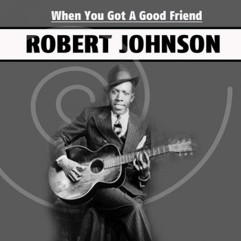 Robert Johnson From Four ´Til Late