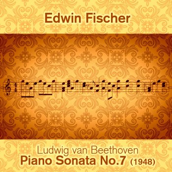 Edwin Fischer Piano Sonata No. 7 in D Major, Op. 10: III. Menuetto. Allegro