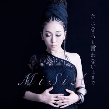 MISIA さよならも言わないままで