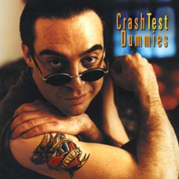 Crash Test Dummies Buzzin' Flies