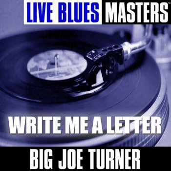 Big Joe Turner Give Me One Hour In Your Garden