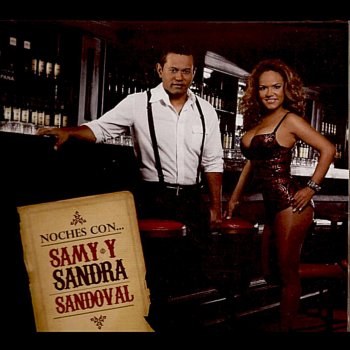 Samy y Sandra Sandoval Si Se Va Que Se Vaya