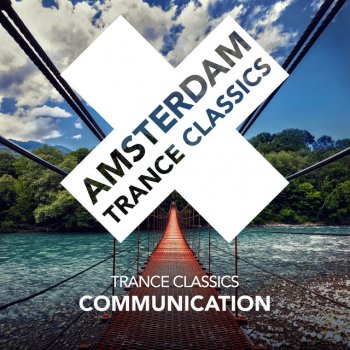 Trance Classics Communication