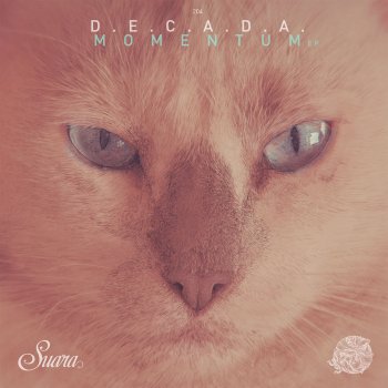Исполнитель D.E.C.A.D.A, альбом Momentum EP