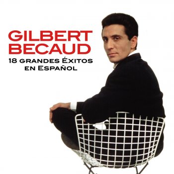 Gilbert Bécaud Que Seas Tú - Seul sur son étoile