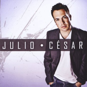 Julio Cesar Tan Solo Dejame