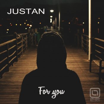 Исполнитель Justan, альбом For You (Vocal Extended Mix)