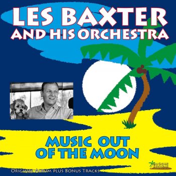 Les Baxter and His Orchestra Toujours moi (Bonus Track)