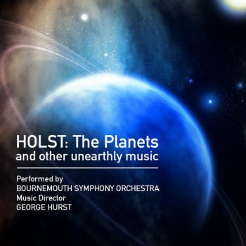 George Hurst feat. Bournemouth Symphony Orchestra The Planets, Suite For Large Orchestra, Op. 32: III. Mercury - The Winged Messanger