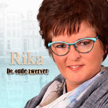 Rika De oude zwerver