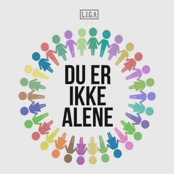 Liga Du Er Ikke Alene