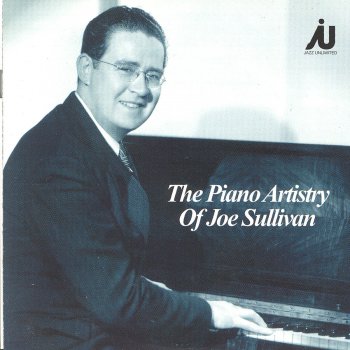 Joe Sullivan My Silent Love