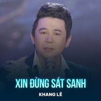 Khang Lê Xin Đừng Sát Sanh