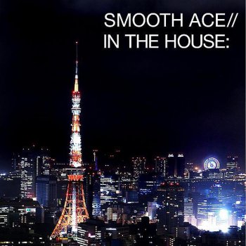 Smooth Ace リアリティ (Broken)