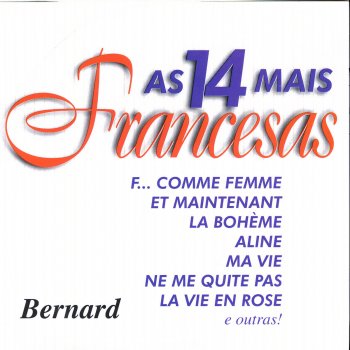 Bernard Et Maintenant