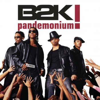 B2K Would You Be Here