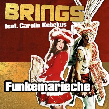 Brings feat. Carolin Kebekus Funkemarieche