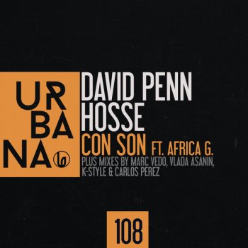 David Penn feat. Hosse, Africa G & Vlada Asanin Con Son - Vlada Asanin Remix