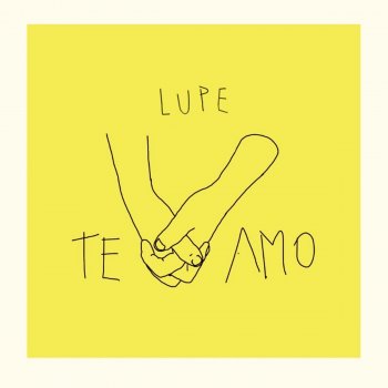 LUPE Te Amo