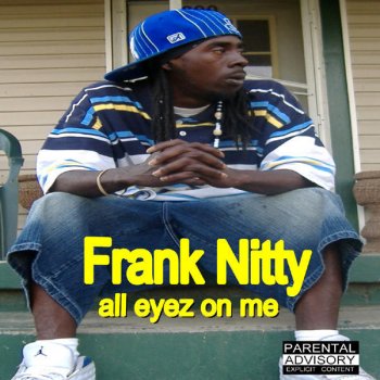 Frank Nitty Set The Mood
