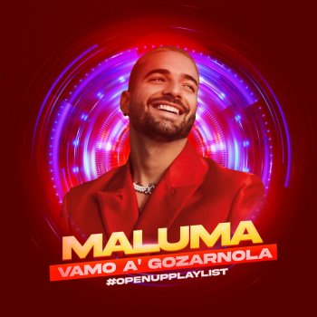 Maluma Vamo' a Gozárnola