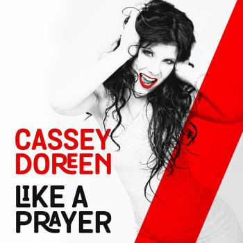 Cassey Doreen Like a Prayer - Club Extended